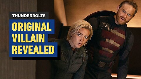 Thunderbolts Writer Explains the Surprising Original Villain, Ending, and Post-Credits Scene