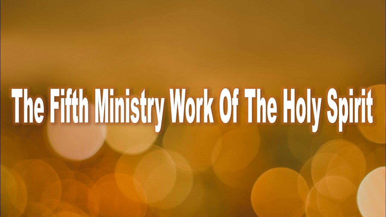 The Fifth Ministry Work Of The Holy Spirit- John 3:16 C.M. Sunday Service LIVE Stream 5/11/2025