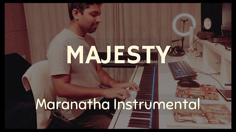 Majesty - Maranatha Music - Piano Cover