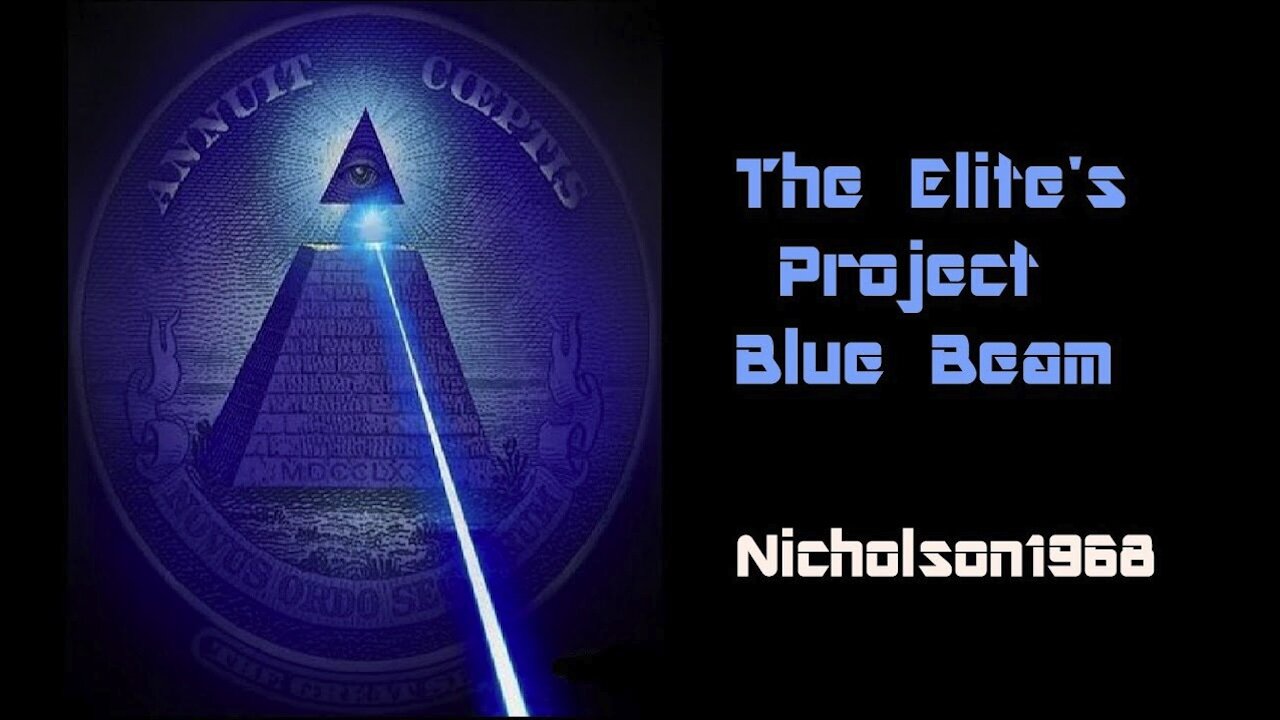 NWO's Project Blue Beam and the real reasons for Chemtrails! | Nicholson1968