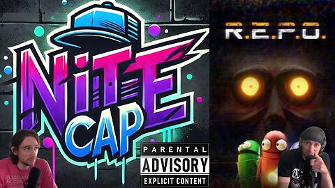 Nite Cap #82: Who Can it Be Now? + REPO w/ Friends After Nite Cap!