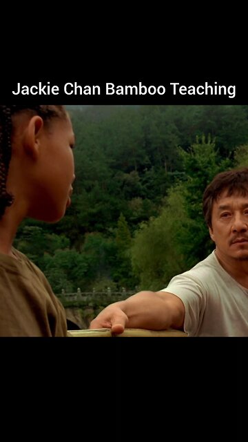 Bamboo Teaching by Jackie Chan 🥋