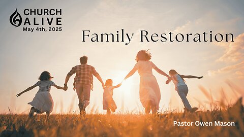Family Restoration