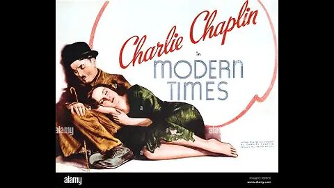 Modern Times (Charlie Chaplin, Silent Comedy, 1936) 
