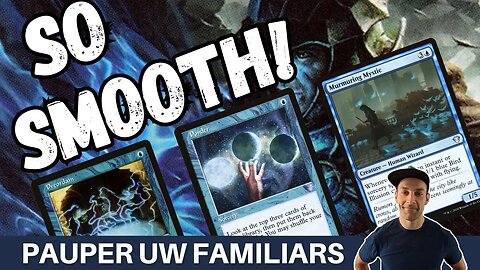XEROX FAMS CRUSHES! 5-0 Trophy with Pauper UW Familiars playing 8 cantrips for smooth sailing!