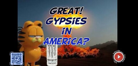 Great! Gypsies in America?