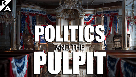 Politics and the Pulpit