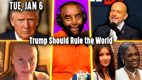 Trump Should Rule the World | JLP Tue 1-6-26