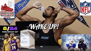 DO WHATEVER IT TAKES | KOBE DAY, NFL KICKOFF & NICK CANCELLED BRICK BY BRICK ORDERS | WAKE UP!
