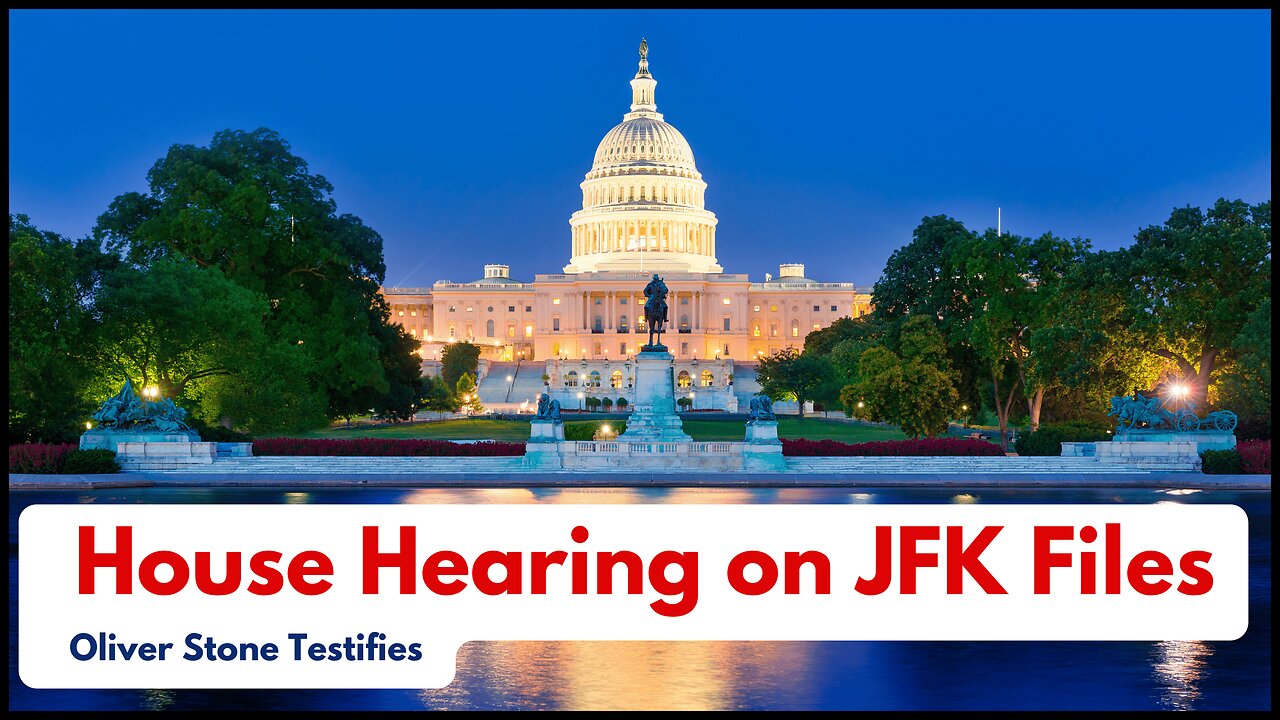 Live: House Hearing on JFK Files | Oliver Stone Testifies | US Politics