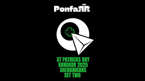 Ponfarr - St Patricks Day 2025 - Shenanigan's Bangkok - Second Set