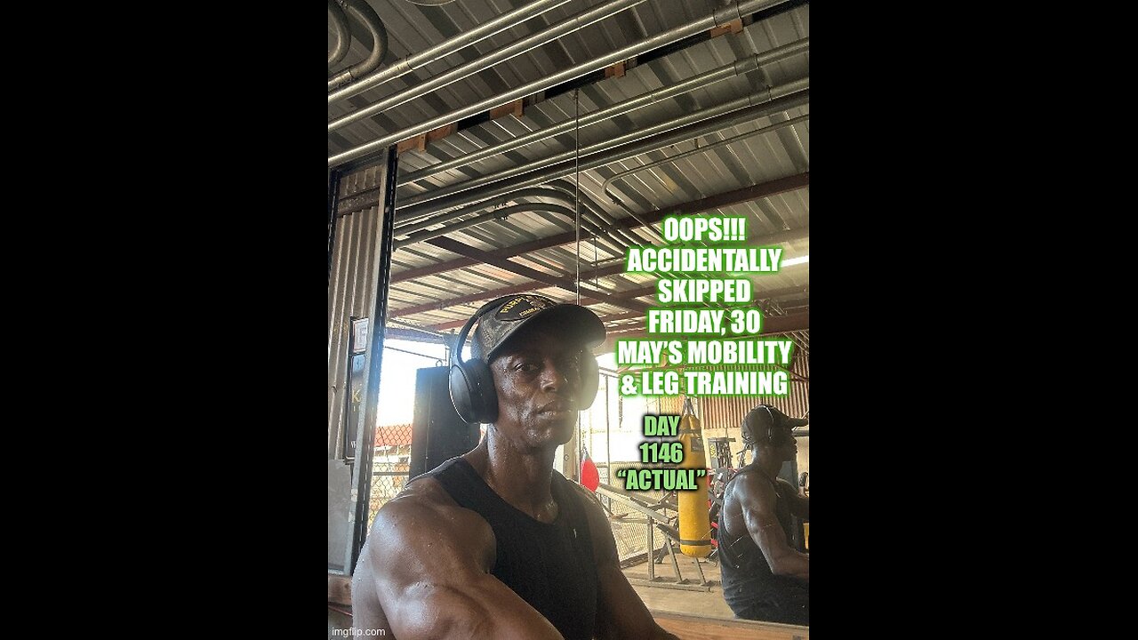 Friday, 30 May Mobility & Leg Training