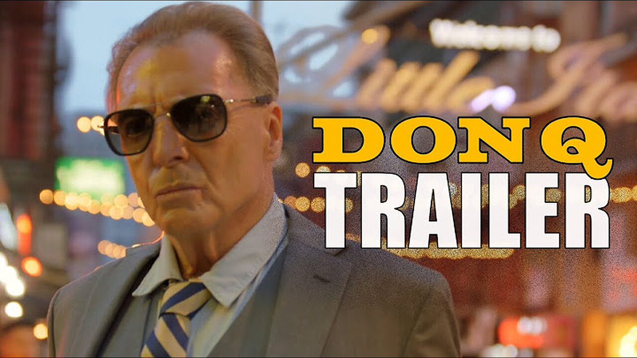 DON Q Official Trailer (2025) Armand Assante, Crime, Comedy, Drama Movie