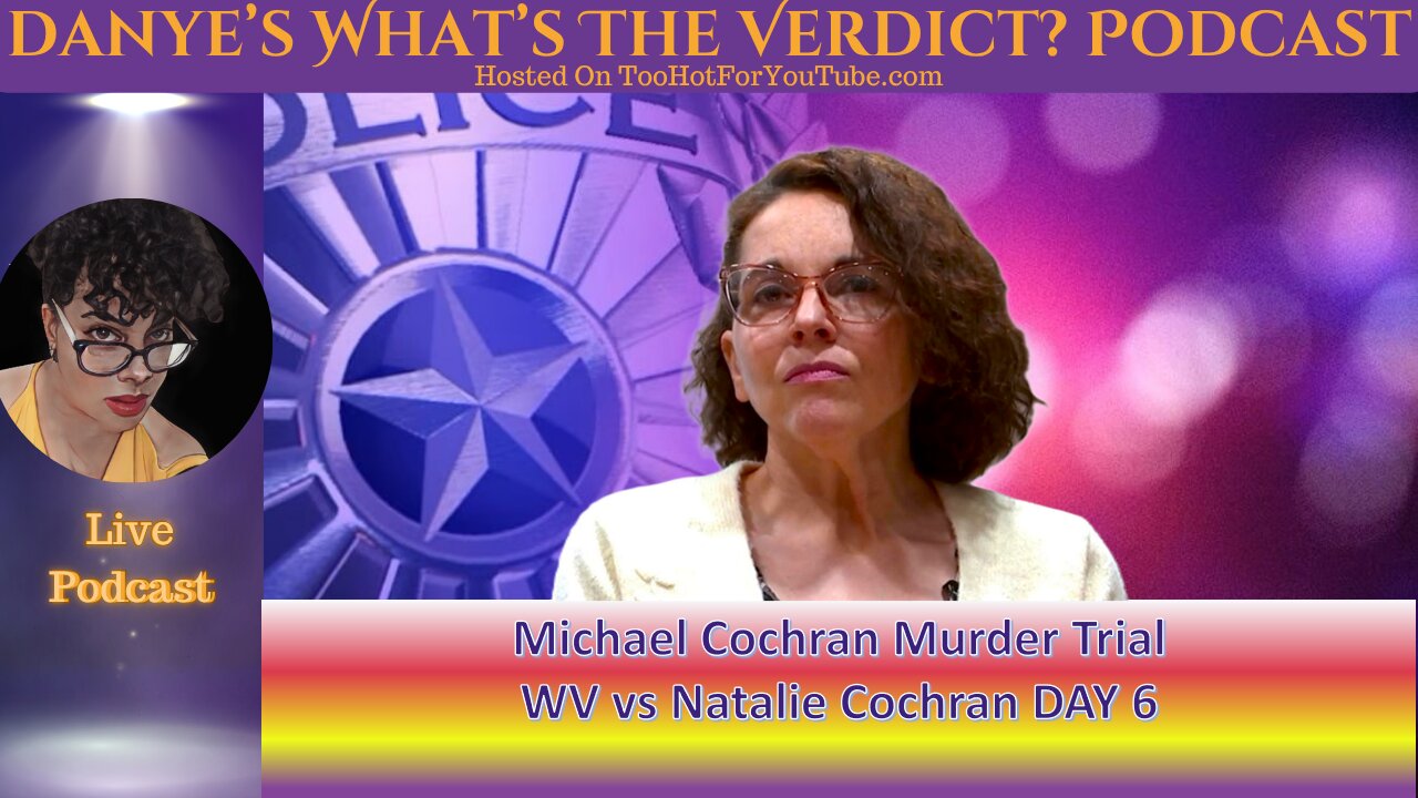 LIVE: WV v. Natalie Cochran, Day 6 | Ponzi Scheme Murder