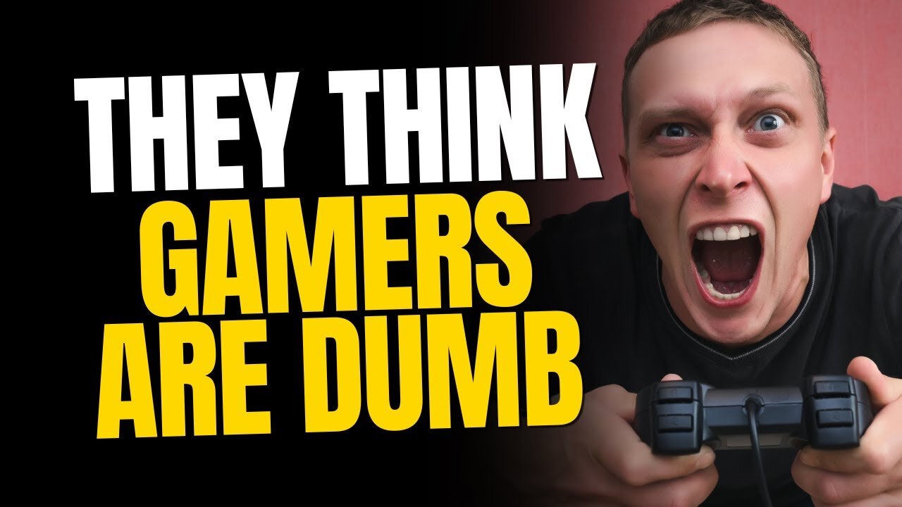 The Gaming Industry Is Broken And Thinks You're Too Dumb To Notice
