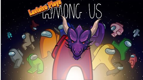 Lavistro Plays AMong Us with Tombi and QueenComixWife and QueenComixDad