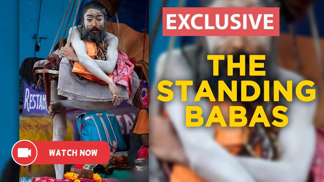 Who Are The Standing Baba & Why Do They Spend Their Entire Lives Standing?