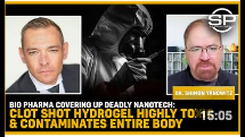 "Deadly Nanotech Hidden by Big Pharma: Clot Shot Hydrogel Toxifies and Contaminates Body"