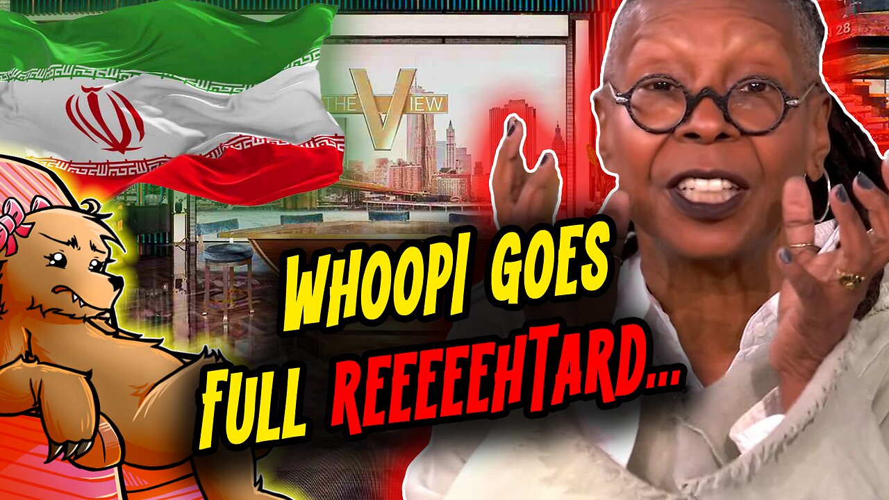 WHOOPI GOES FULL RETARD!!