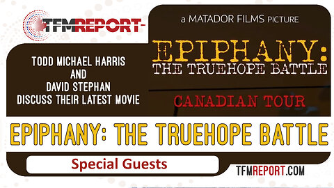 Epiphany: The TrueHope Battle