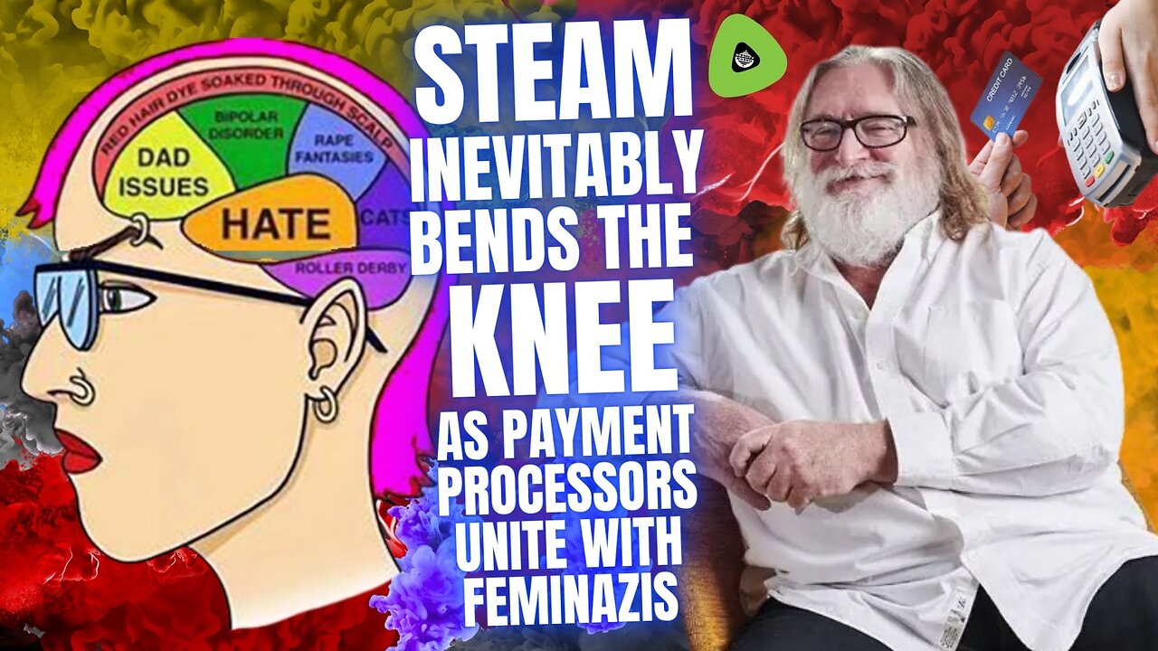 Steam Inevitably Bends The Knee, As Payment Processors Unite With Feminazis