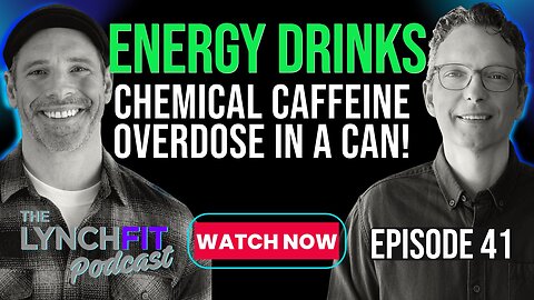 ENERGY DRINK CONSPIRACY EXPOSED - Big Caffeine Is POISONING Our Kids!