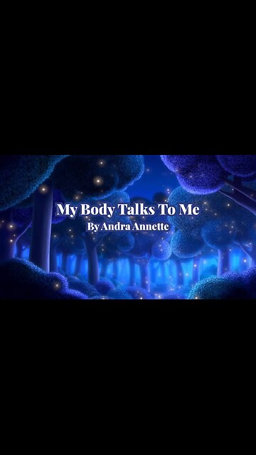 My Body Talks to Me
