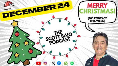 The Scott Baio Podcast - Merry Christmas! (No podcast this week.) 12-24-2025