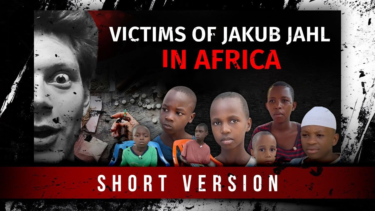 The Victims of Jakub Jahl in Africa | Abridged Version
