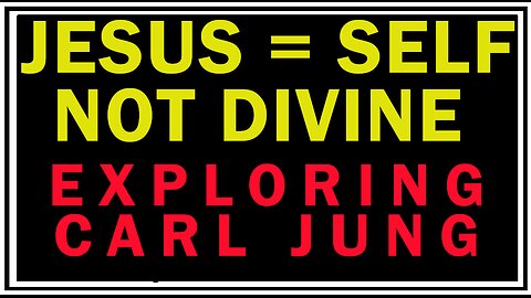 Jesus Is An Allegory Of The Self, Not A Divine Being: Carl Jung