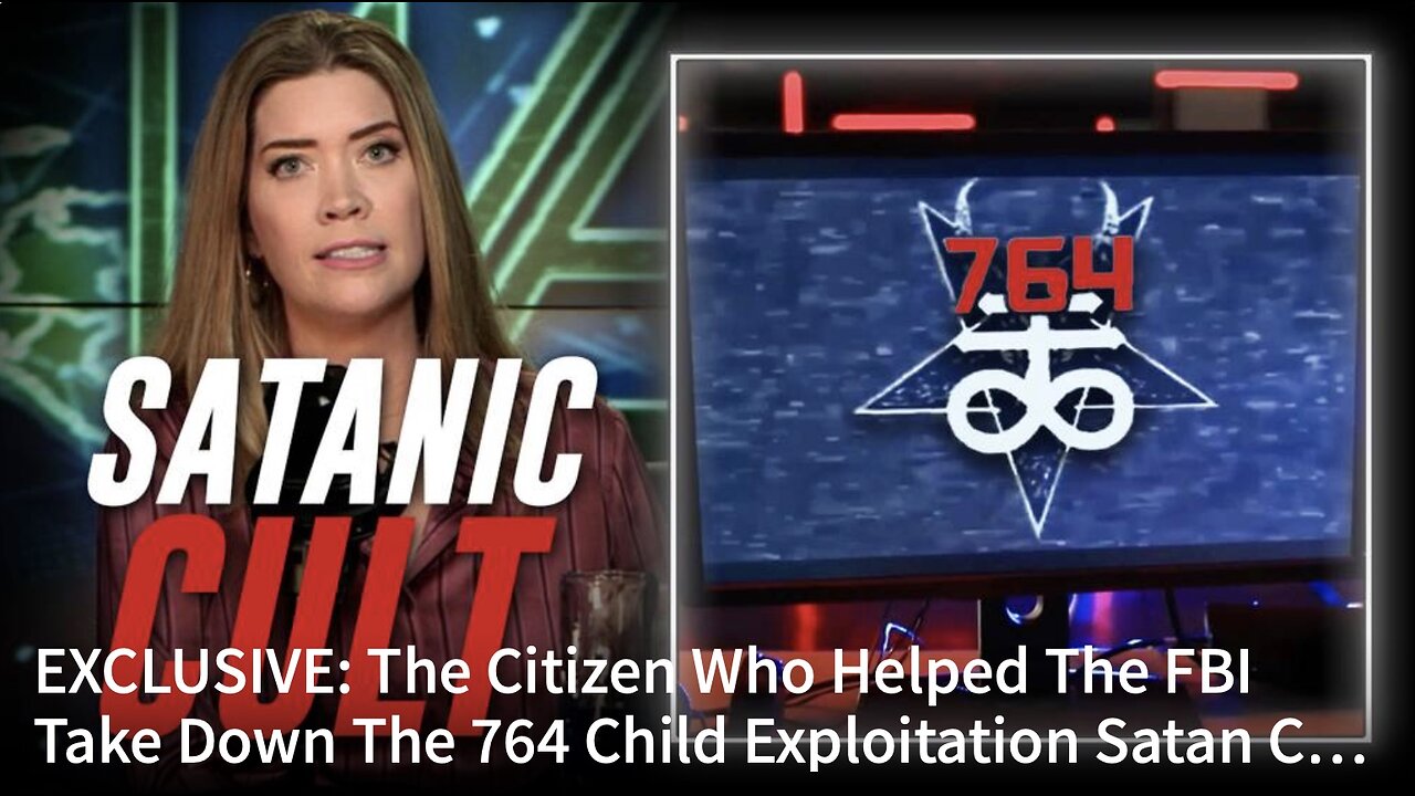 Citizen Who Helped The FBI Take Down The 764 Child Exploitation Satan Cult