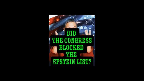 Did Congress Blocked The Epstein List? 🤯