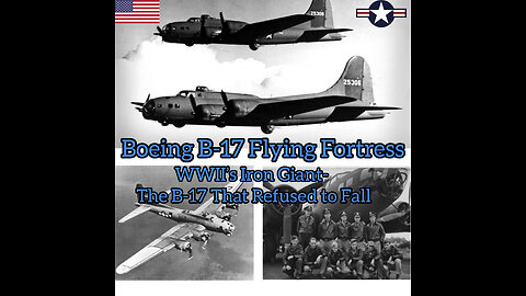 B-17 Flying Fortress Eats Enemy Rounds Like Nothing Happened”