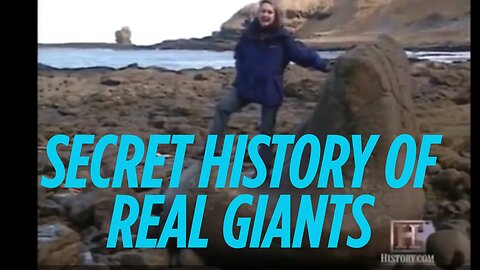 Secret History of Real Giants