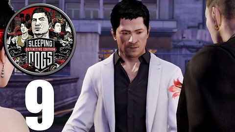 Sleeping Dogs Definitive Edition Part 9 : Winston & Peggy Are Getting Married (Gameplay Walkthrough)