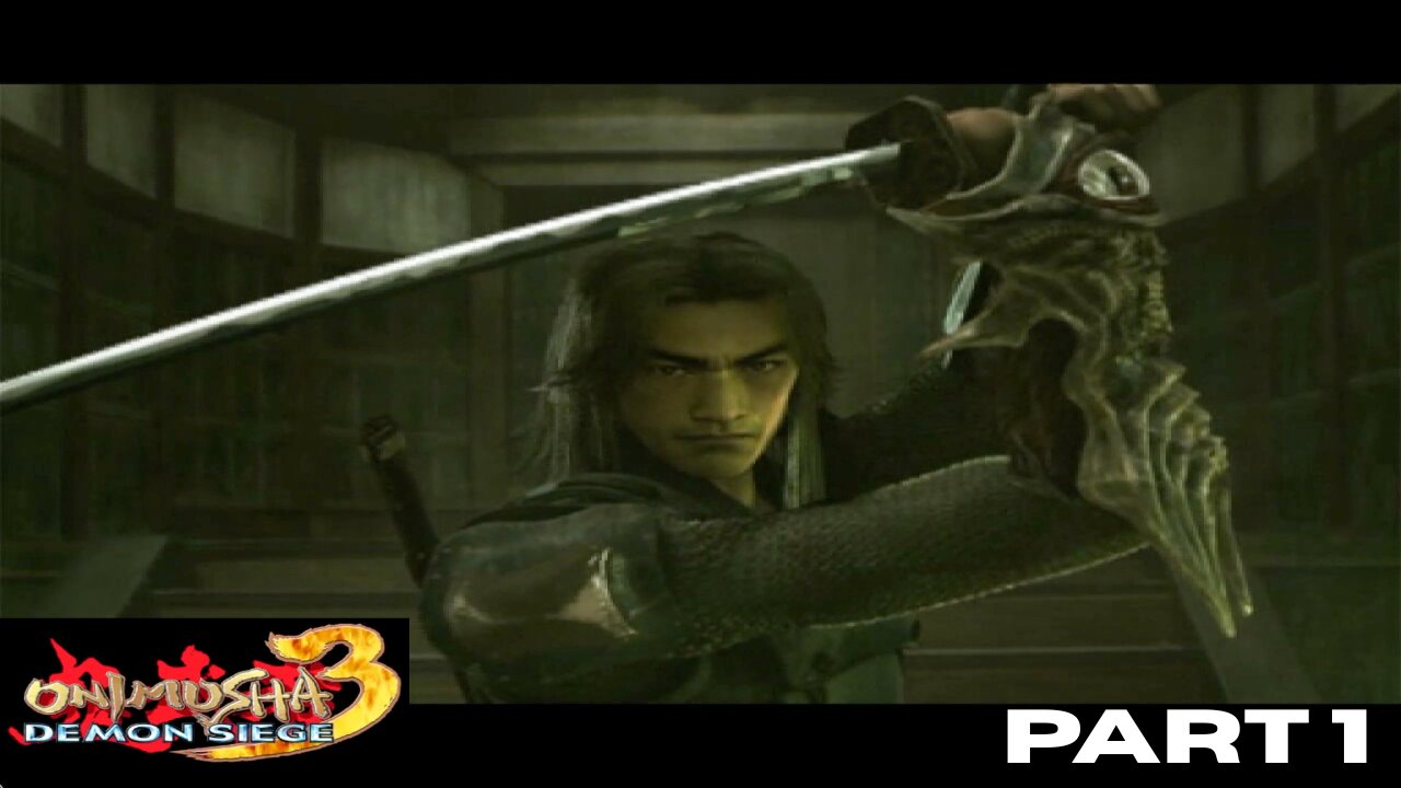 Onimusha 3: Demon Siege PART 1