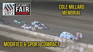 Cole Millard Memorial | Modified & Sport Compact | Clay County Speedway | 7-13-2020