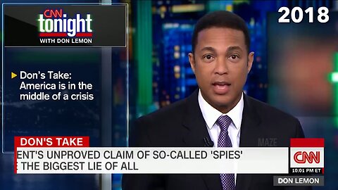 According to CNN, one of the biggest "lies" that Trump told was that his campaign was spied on.