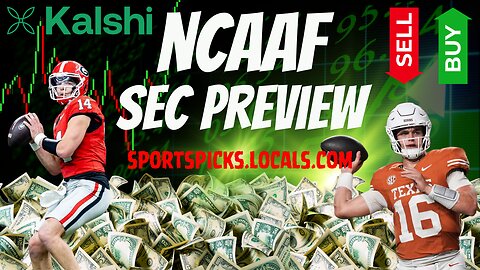 Kalshi: NCAAF - SEC Preview