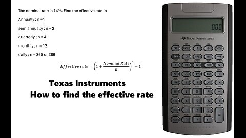 Finance Help with Texas Instruments BAII: How to find the effective rate from nominal rate?