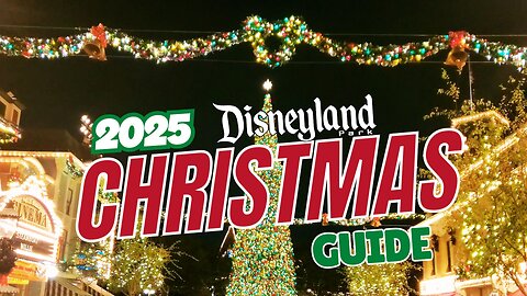 Disneyland Christmas 2025 Guide: Activities, Characters, Food, and More! | MagicalDnA
