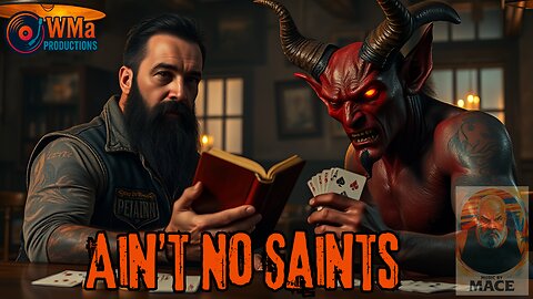Ain't No Saints: A Dark Country Ballad of Sin, Redemption & Barroom Reckonings