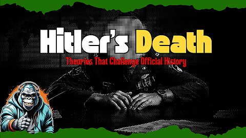 Adolf Hitler’s Escape Theory: A Deep Dive into History and Conspiracy