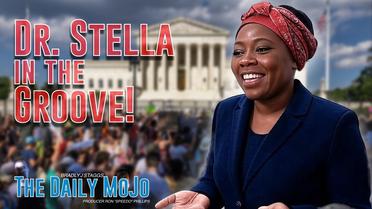 Dr. Stella In The Groove! The Daily MoJo - Ep: 061825