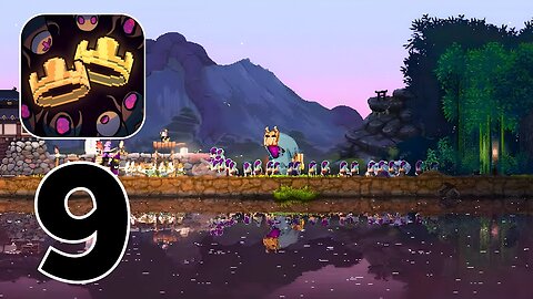 Kingdom Two Crowns - Gameplay Walkthrough | Part 9 (Android, iOS)