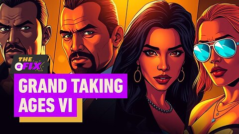 GTA 6 Parody 'Grand Taking Ages VI' Pops Up on PS Store - IGN Daily Fix