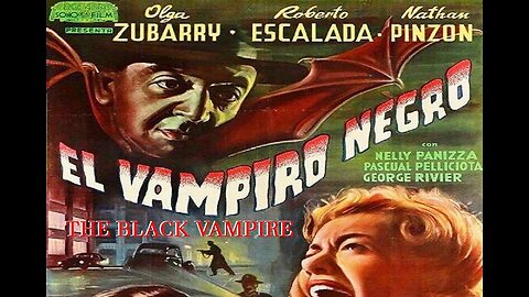 EL VAMPIRO NEGRO 1953 (THE BLACK VAMPIRE) Argentine Remake of Horror Classic "M" FULL MOVIE in HD