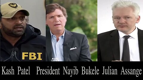 WHAT WE fACE IN THE COMING MONTHS! - Kash Patel President Nayib Bukele Julian Assange.