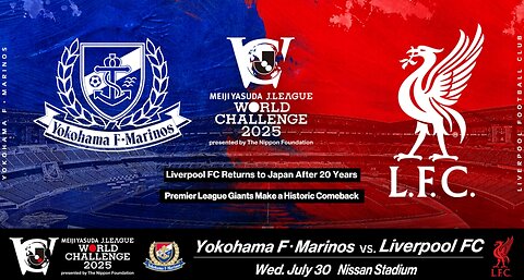 ฟุตบอล ปรีซีชั่น ทัวร์ โยโกฮาม่า เอฟ มารินอส พบกับ ลิเวอร์พลู