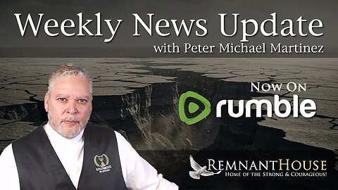 Weekly News Update with Peter Michael Martinez